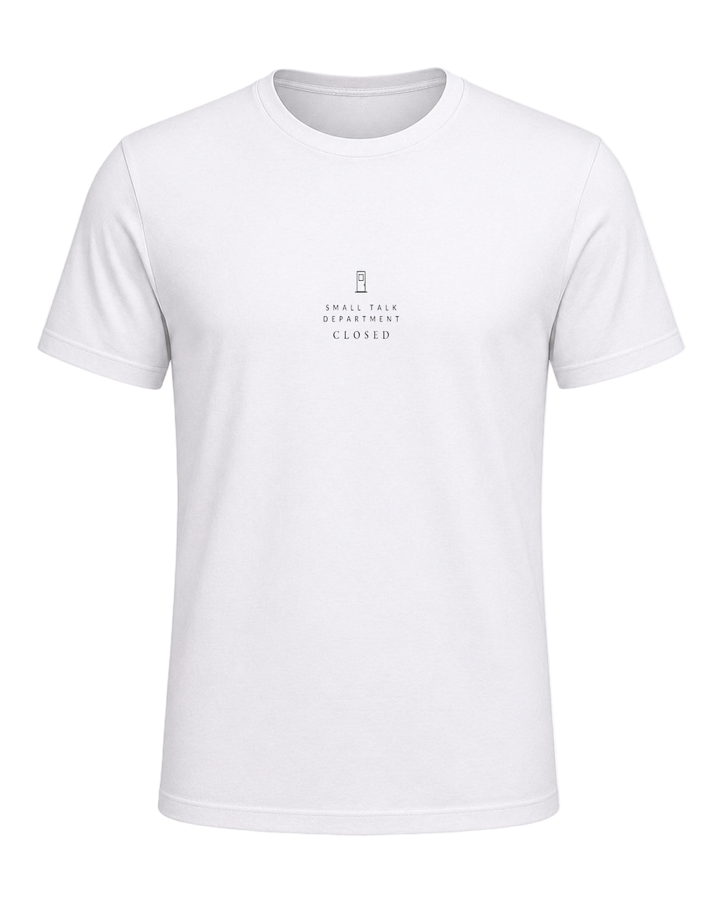 small talk department closed — White