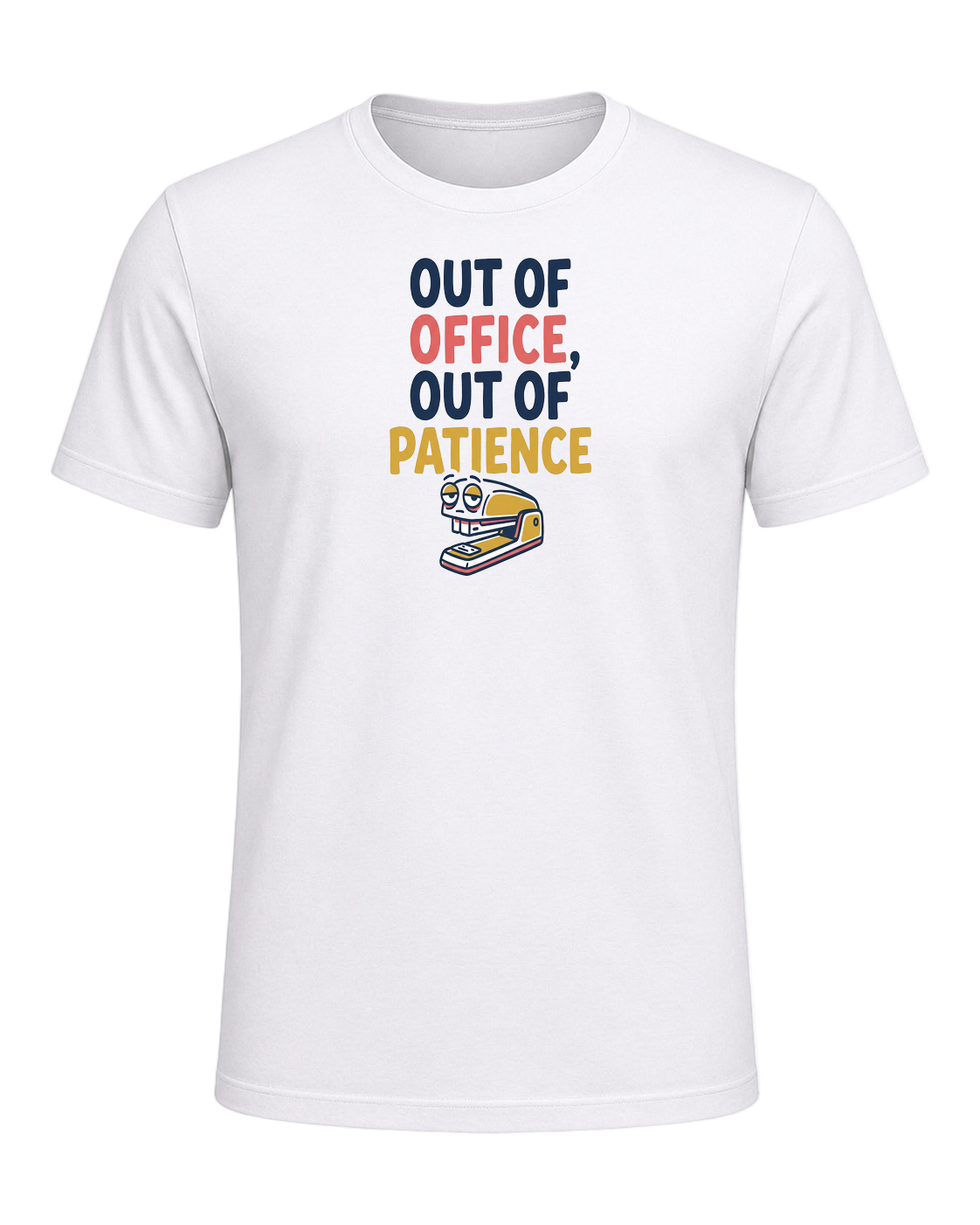 OUT OF OFFICE, OUT OF PATIENCE — White