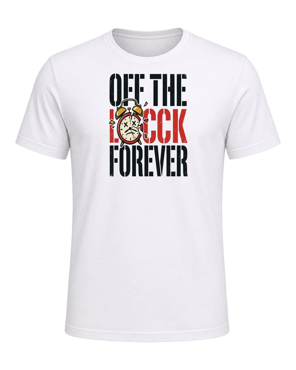 Off the clock forever — White