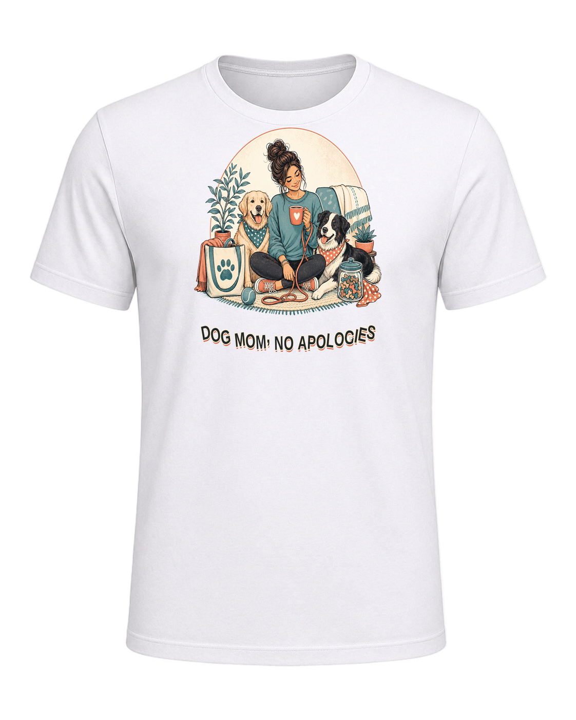 DOG MOM, NO APOLOGIES — White