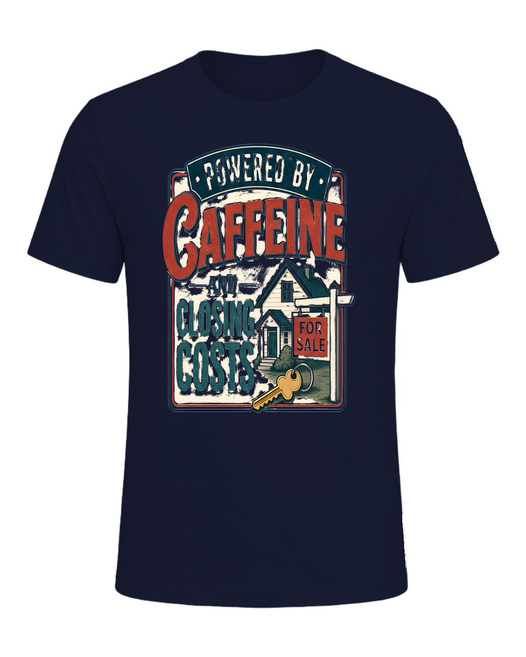 POWERED BY CAFFEINE AND CLOSING COSTS — Navy