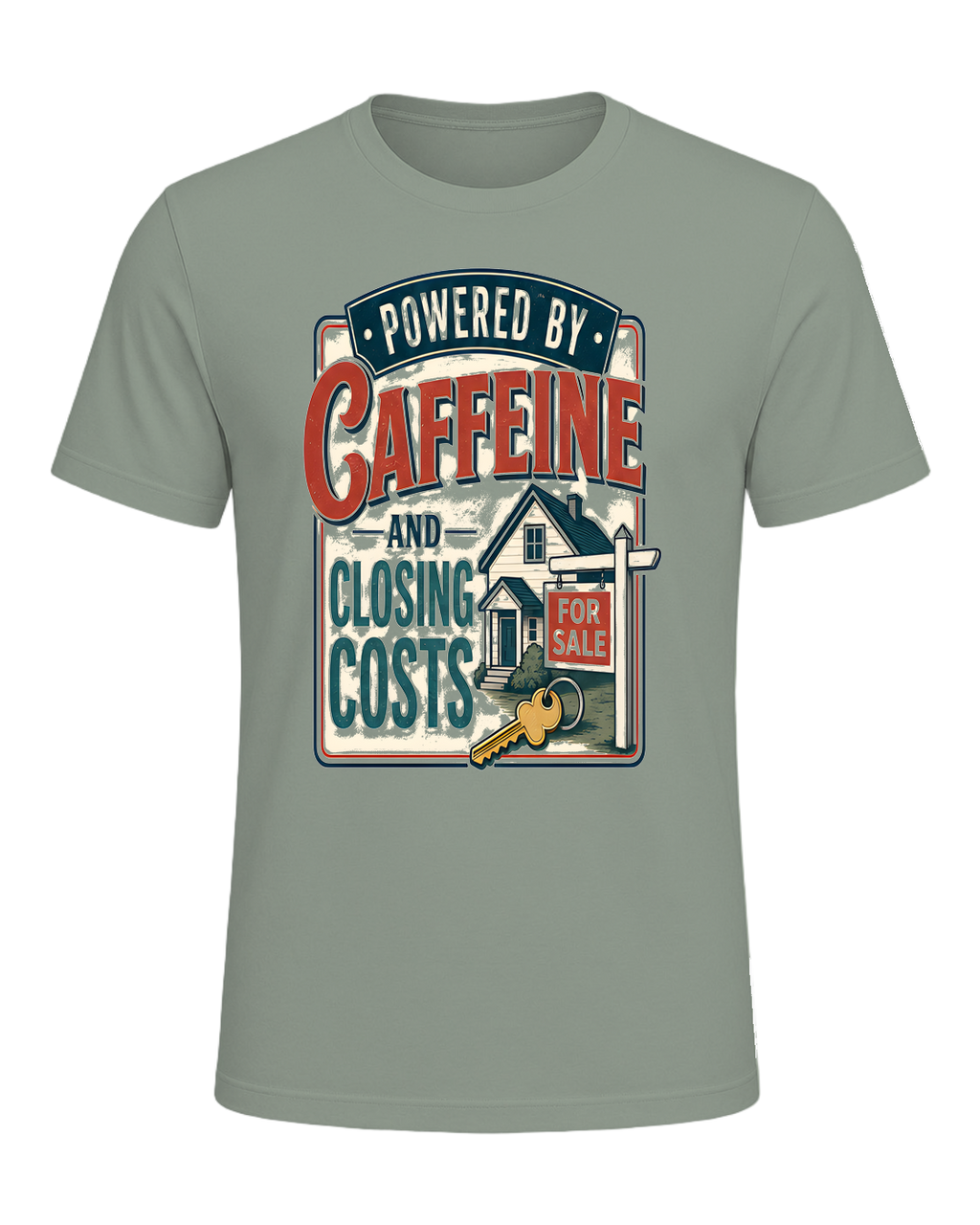 POWERED BY CAFFEINE AND CLOSING COSTS — Sage
