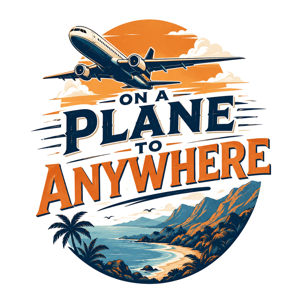 ON A PLANE TO ANYWHERE