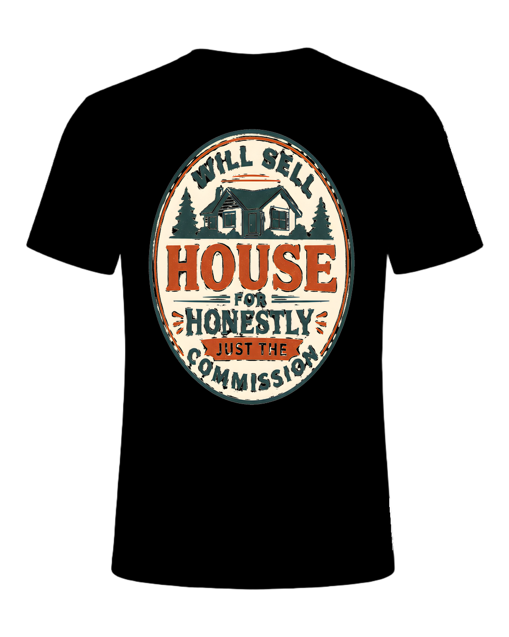 WILL SELL HOUSE FOR HONESTLY JUST THE COMMISSION — Black
