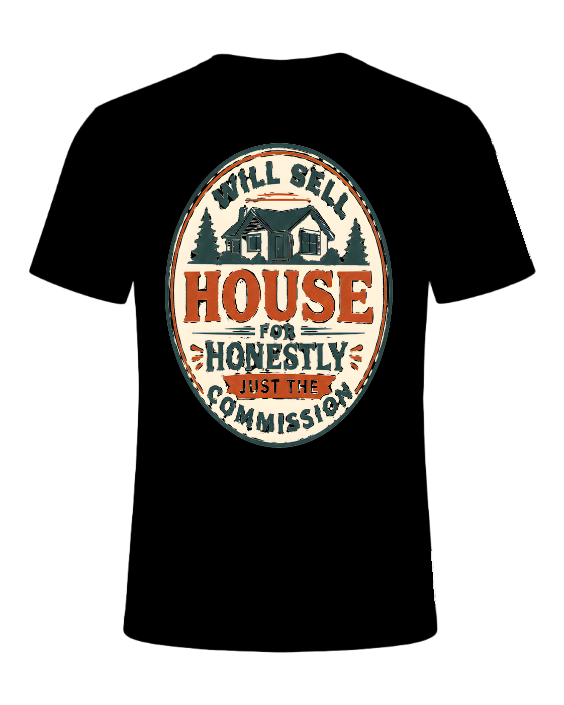WILL SELL HOUSE FOR HONESTLY JUST THE COMMISSION — Black