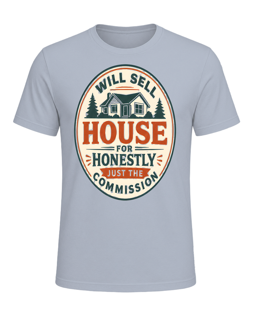 WILL SELL HOUSE FOR HONESTLY JUST THE COMMISSION — Light Blue