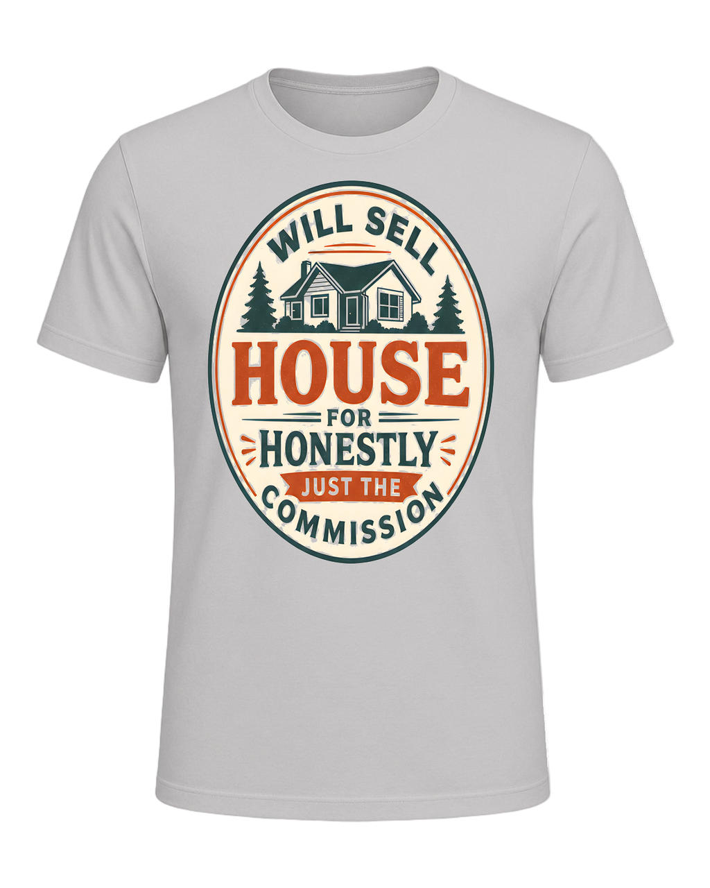 WILL SELL HOUSE FOR HONESTLY JUST THE COMMISSION — Silver