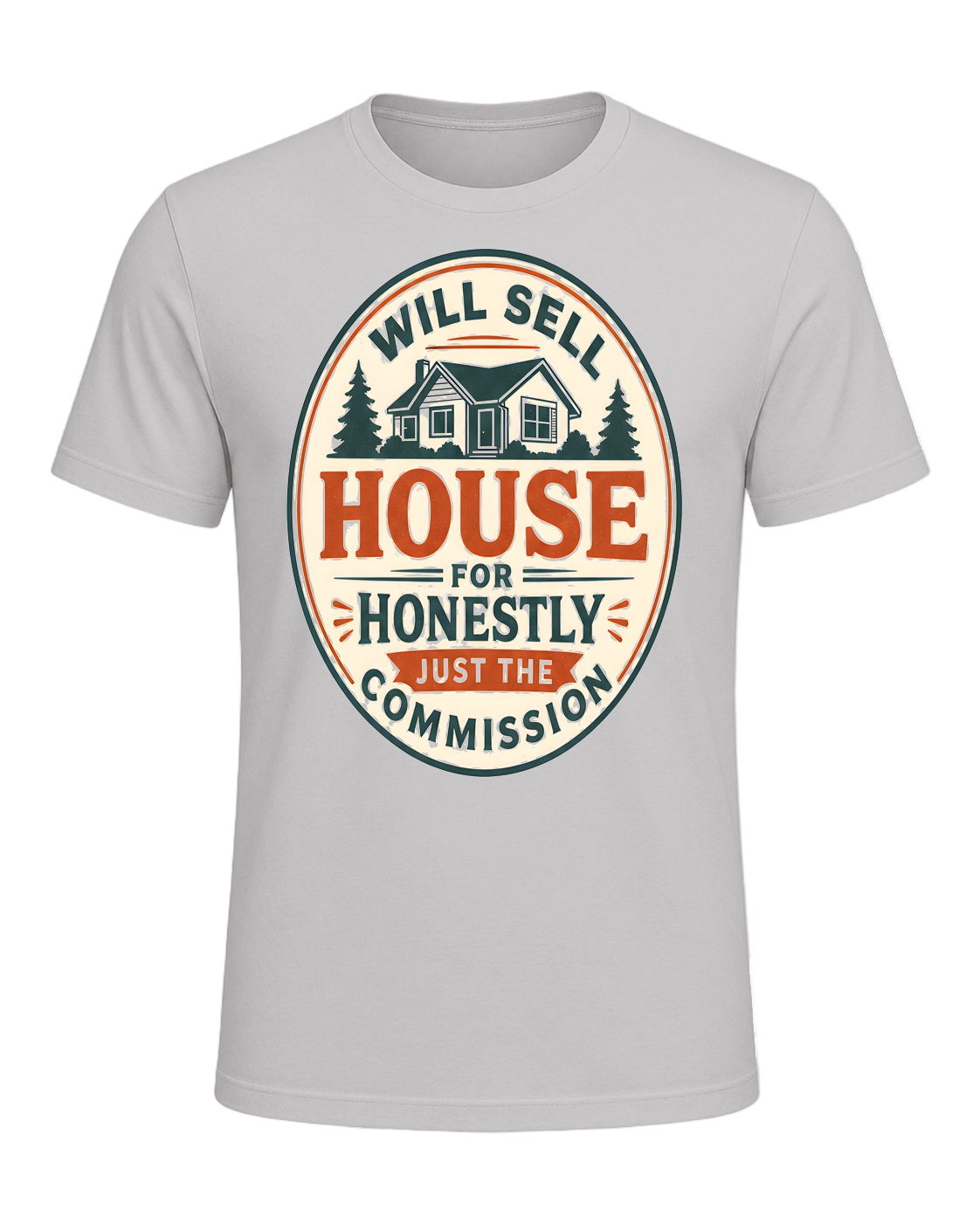 WILL SELL HOUSE FOR HONESTLY JUST THE COMMISSION — Silver