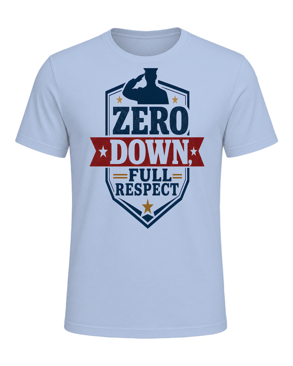 ZERO DOWN, FULL RESPECT — Baby Blue