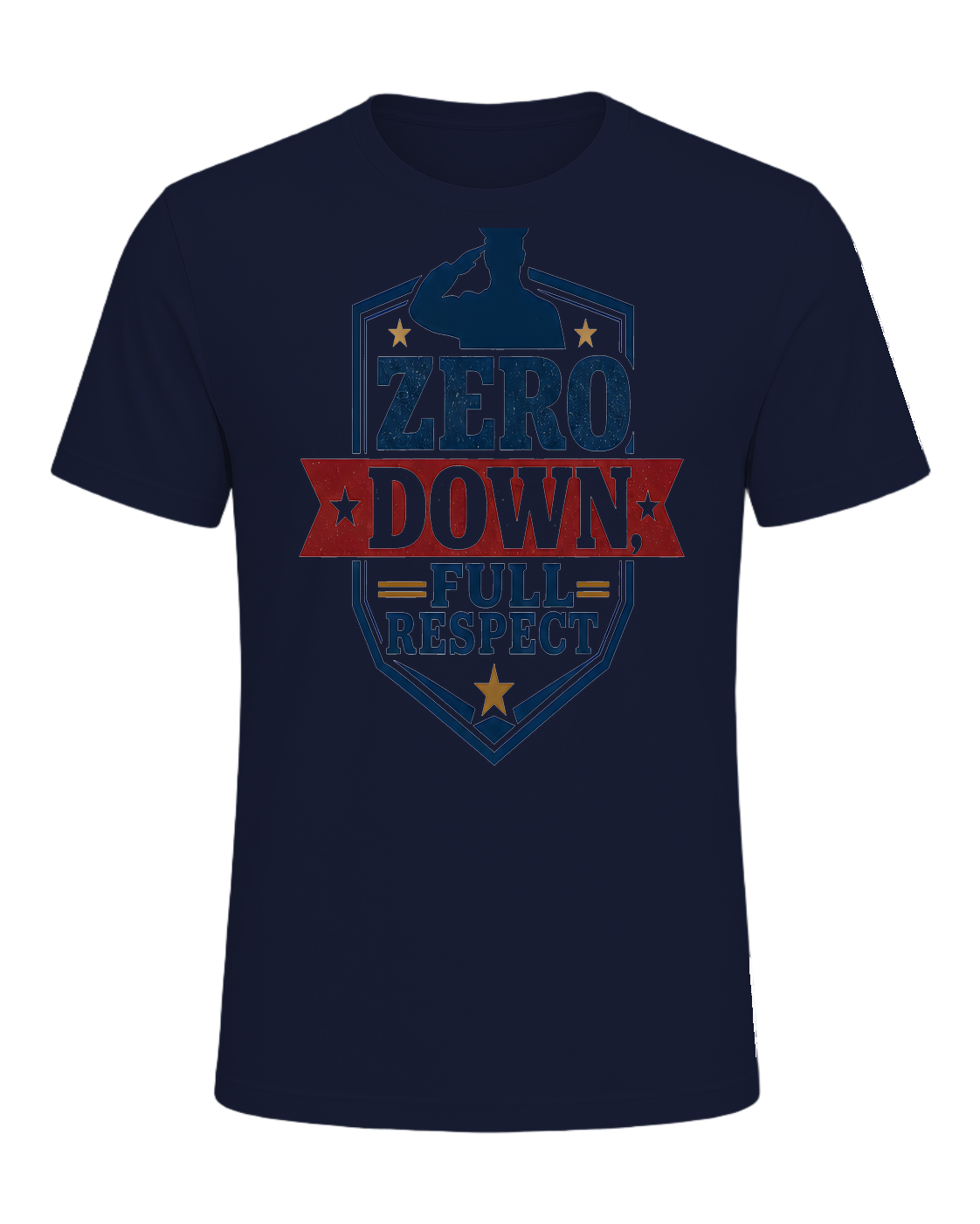 ZERO DOWN, FULL RESPECT — Navy