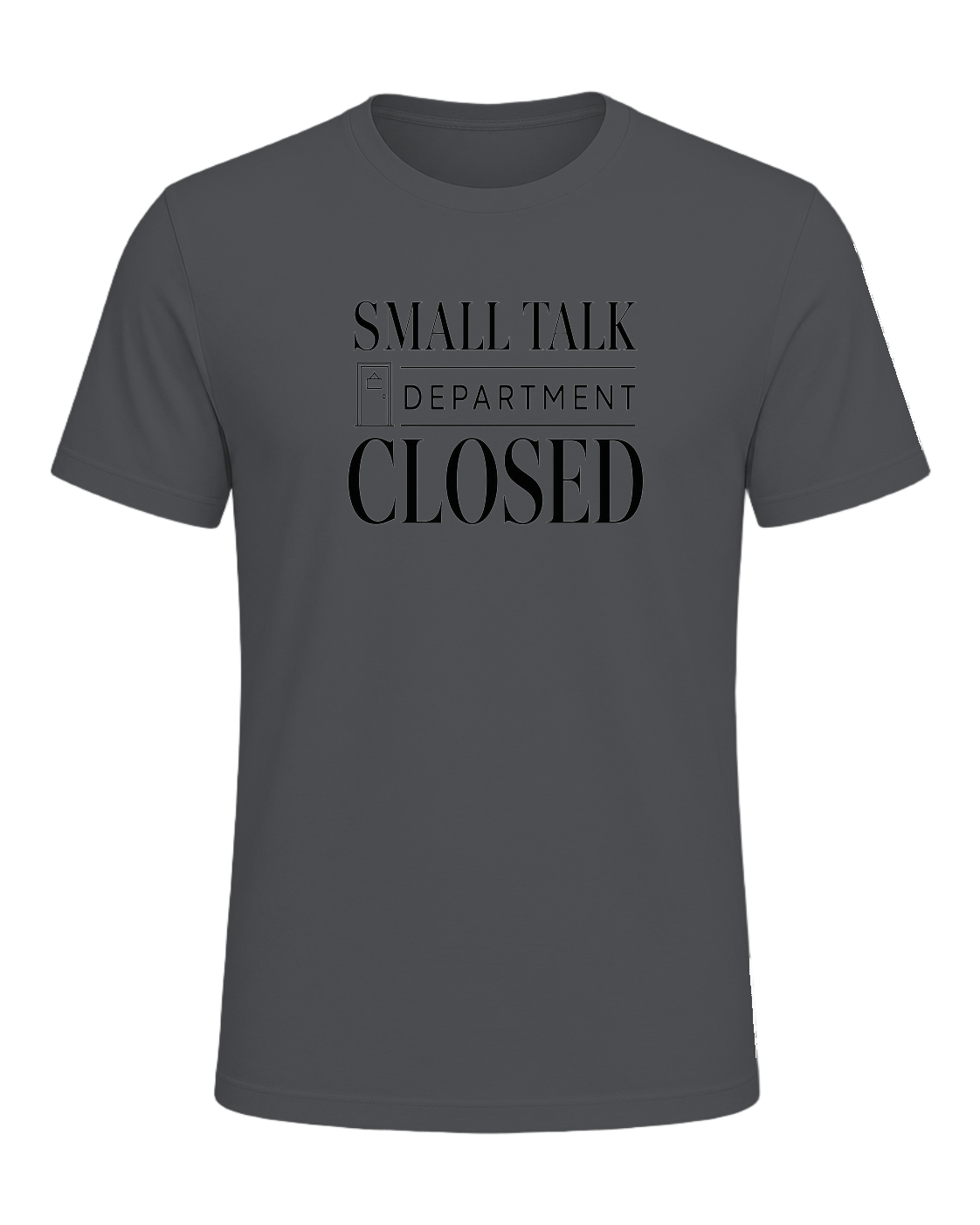 small talk department closed — Asphalt