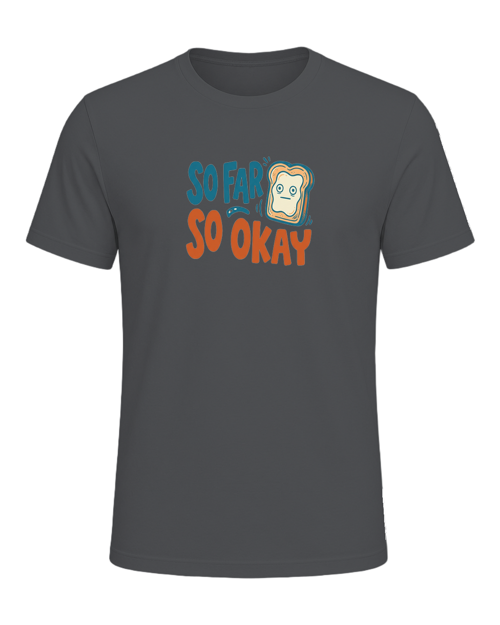 SO FAR SO OKAY — Asphalt