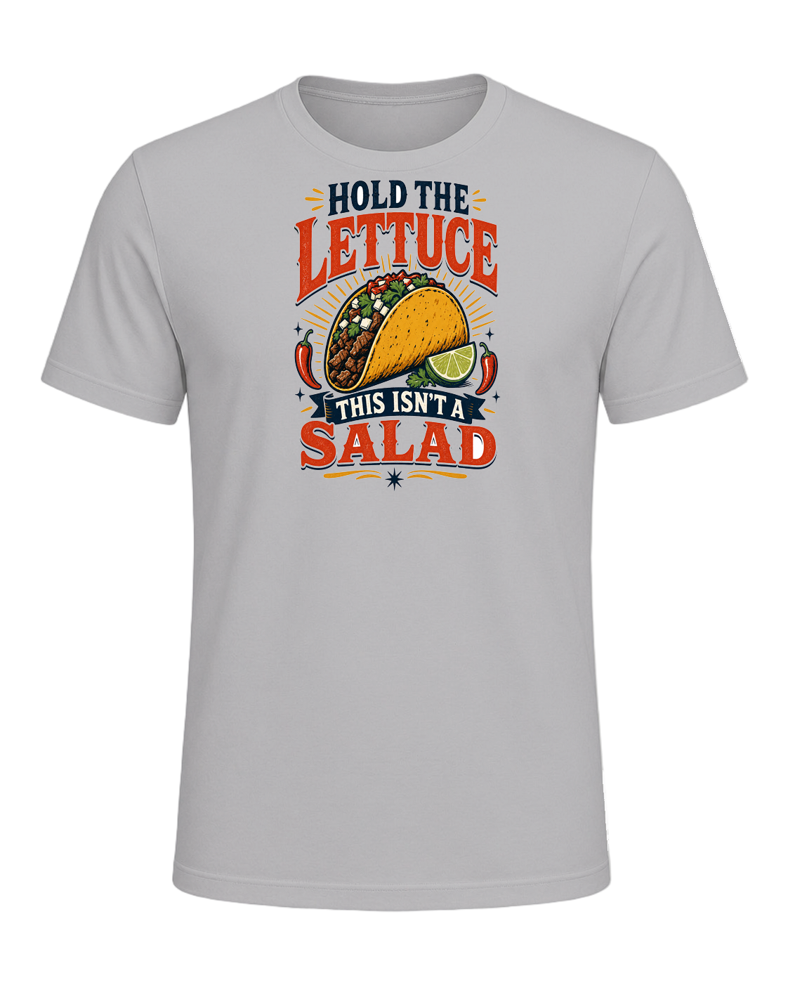 HOLD THE LETTUCE THIS ISN'T A SALAD — Athletic Heather