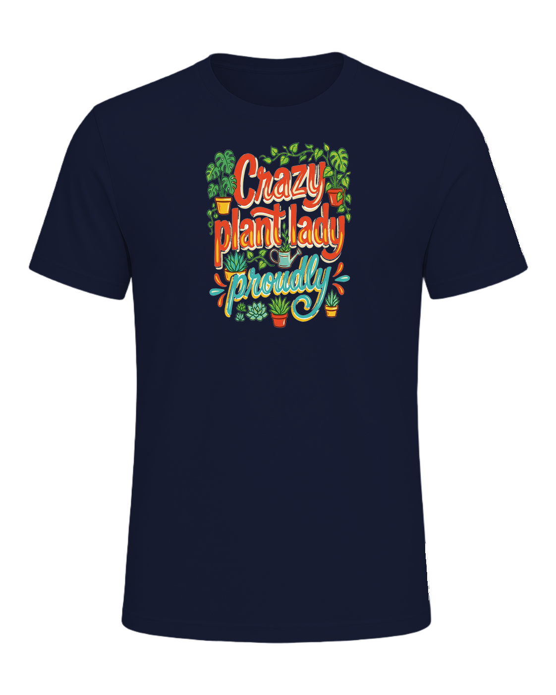 Crazy plant lady, proudly — Navy
