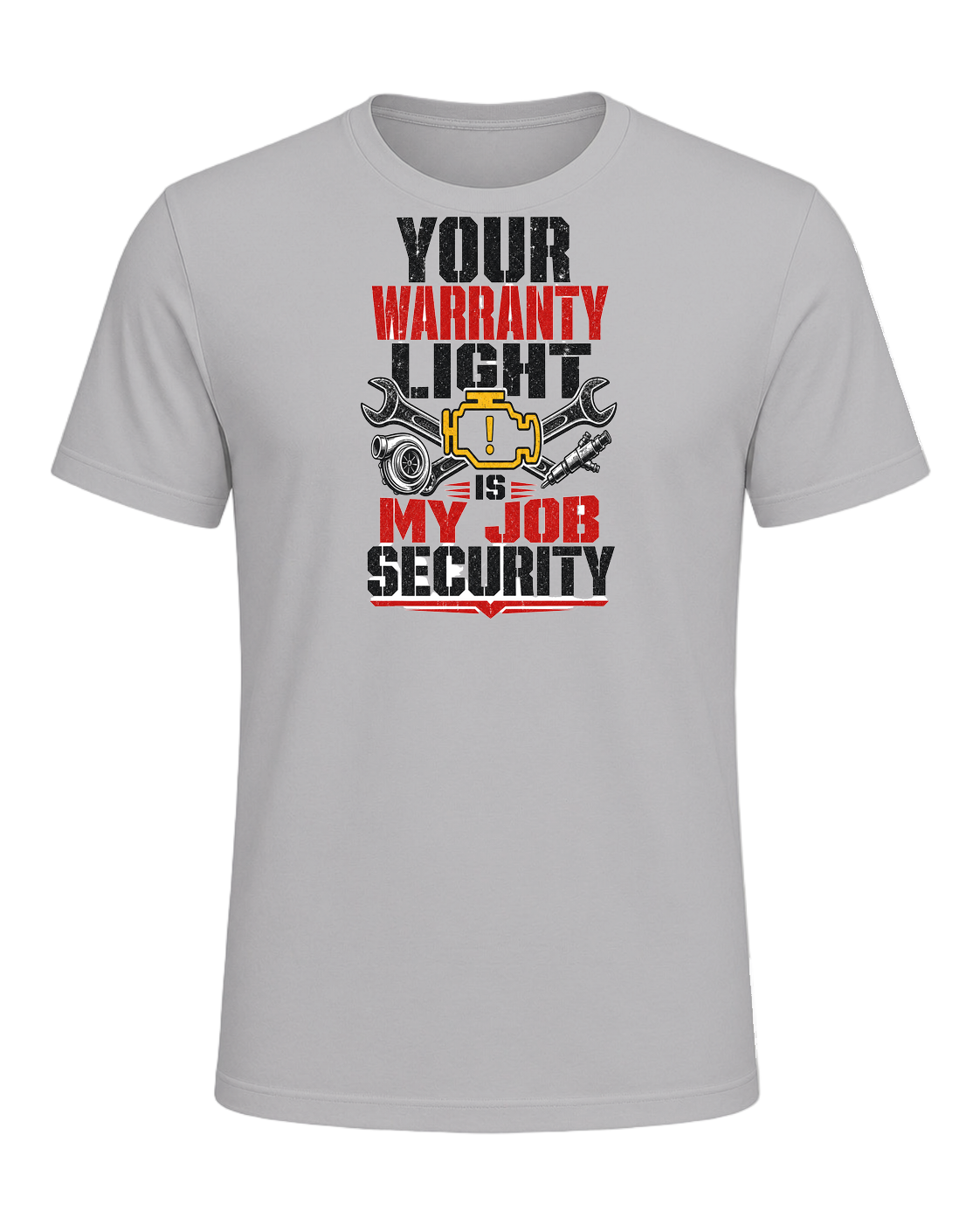 Your warranty light is my job security — Athletic Heather