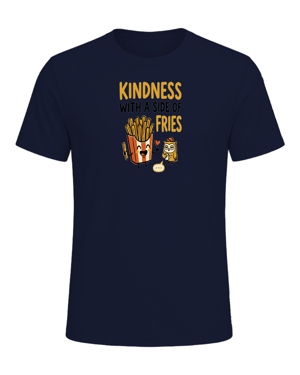 KINDNESS WITH A SIDE OF FRIES — Navy