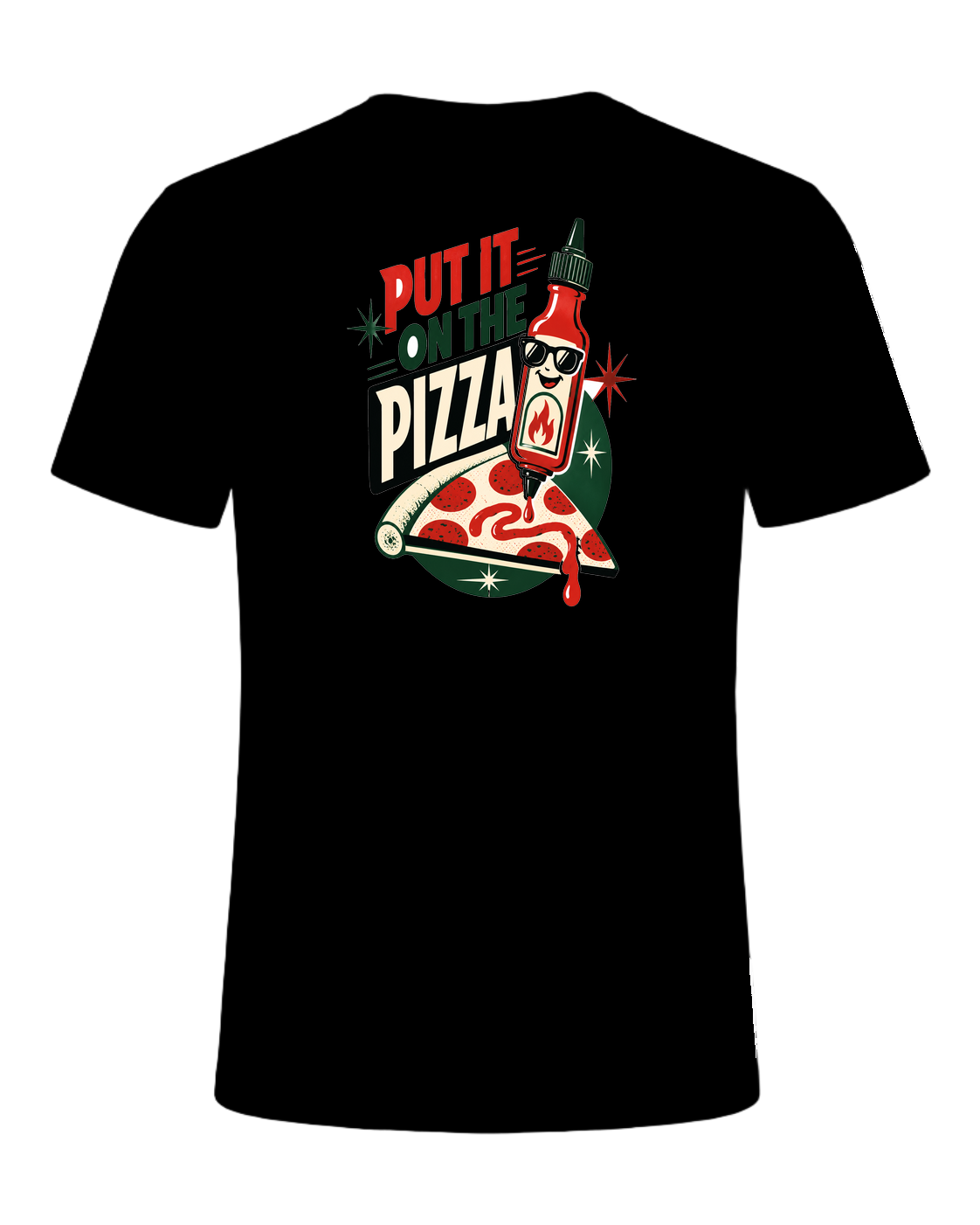 PUT IT ON THE PIZZA — Black