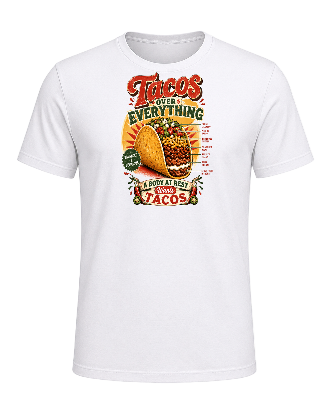 Tacos Over Everything — White