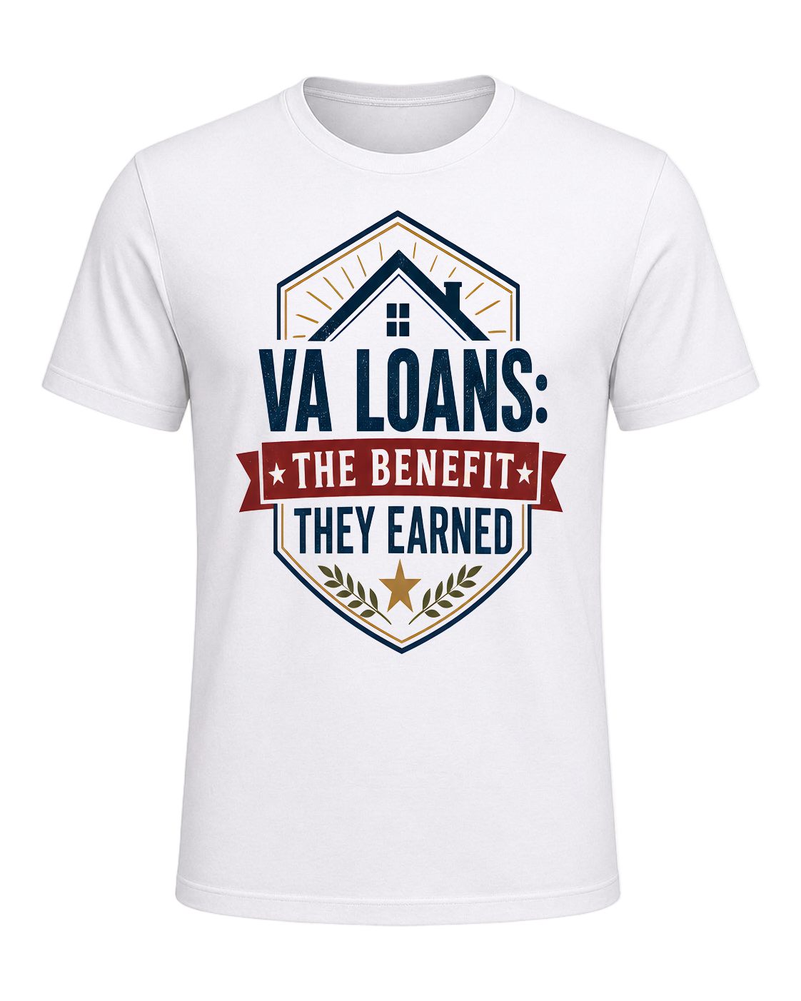 VA LOANS: THE BENEFIT THEY EARNED — White