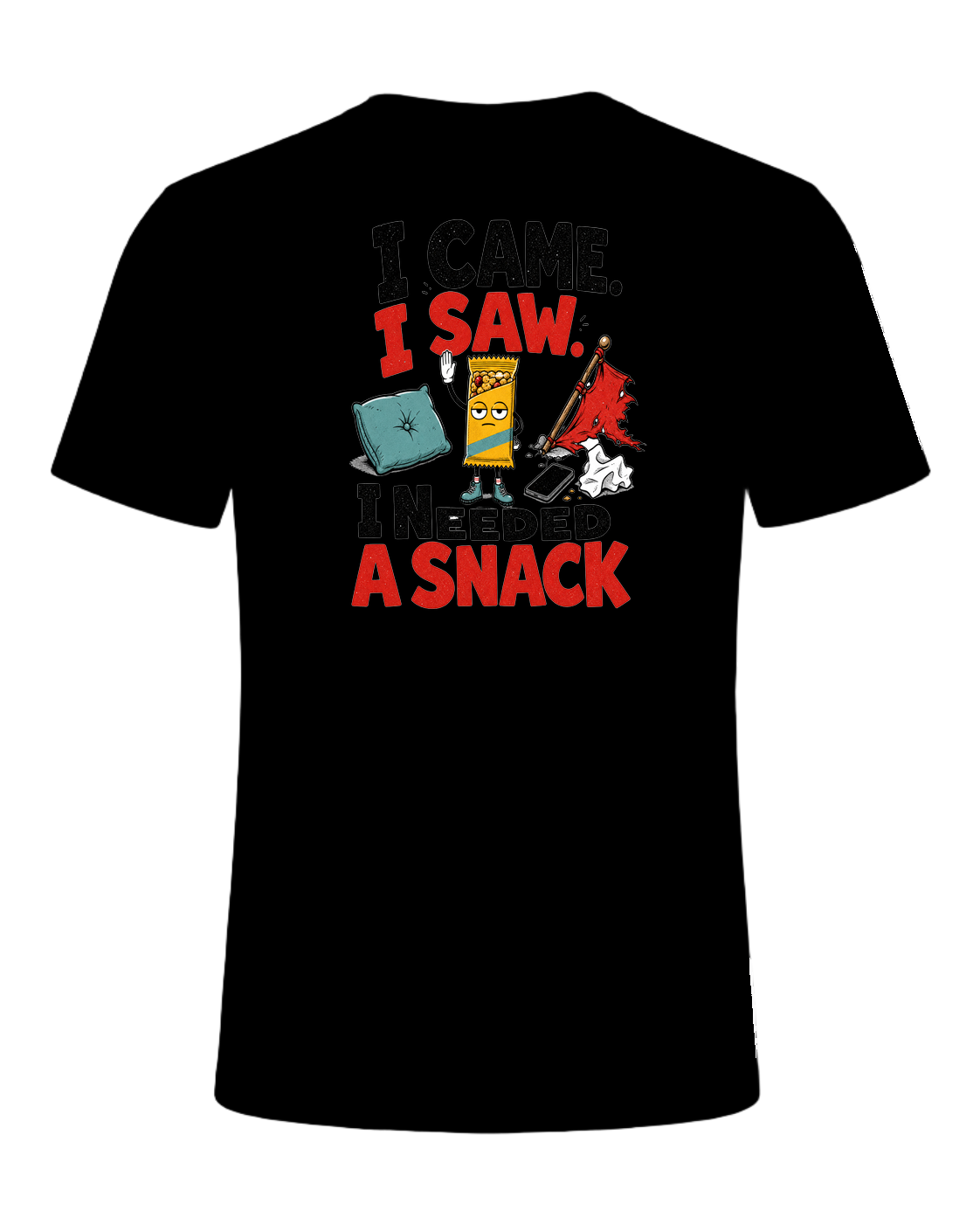 I CAME. I SAW. I NEEDED A SNACK — Black