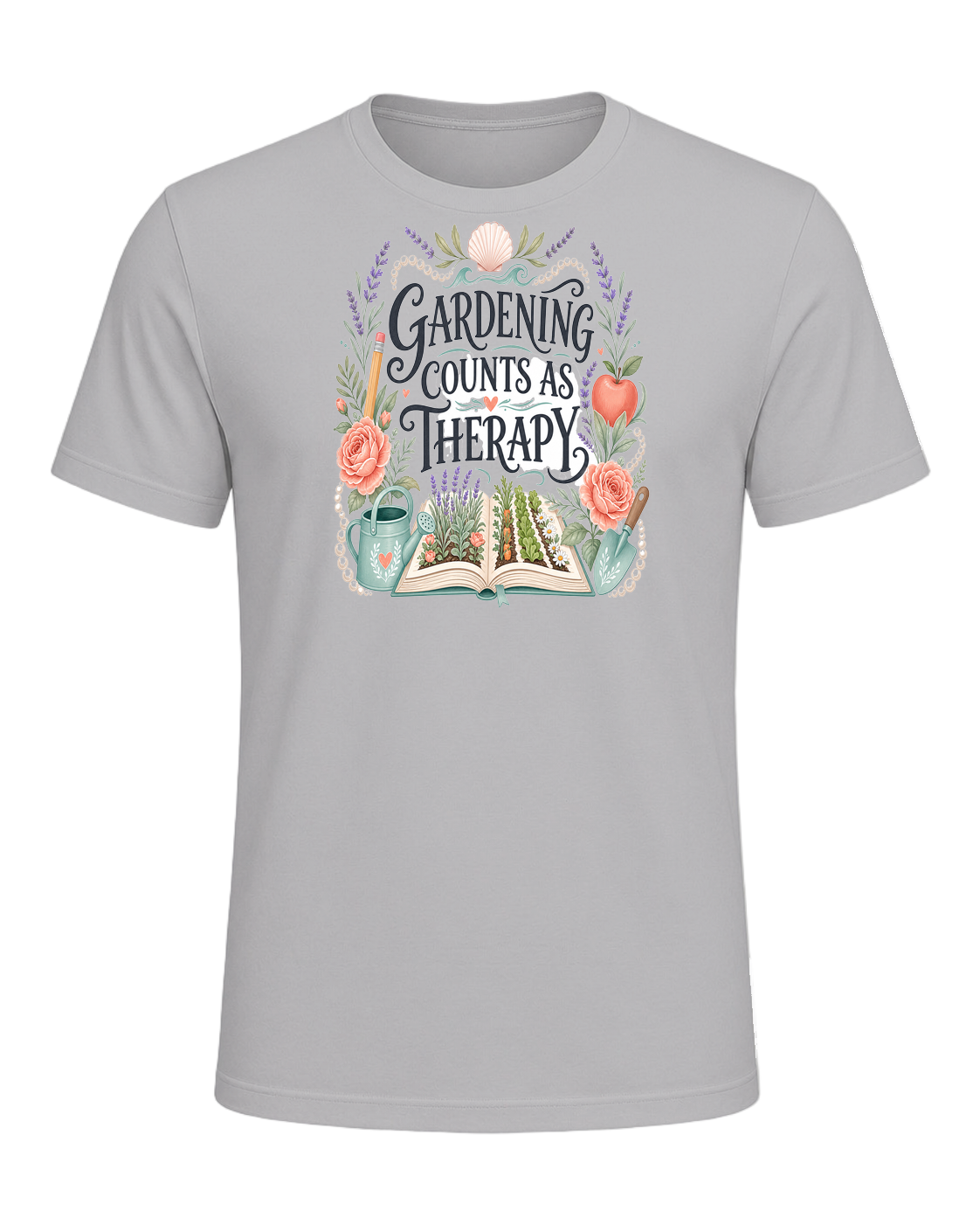 GARDENING COUNTS AS THERAPY — Athletic Heather
