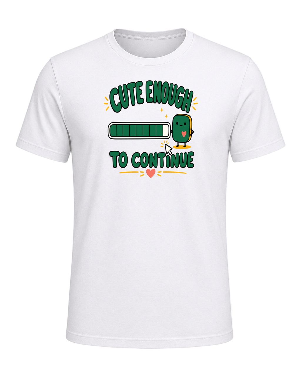 CUTE ENOUGH TO CONTINUE — White
