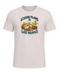 Lesson Plans & Last Nerves Tee — Heather Dust