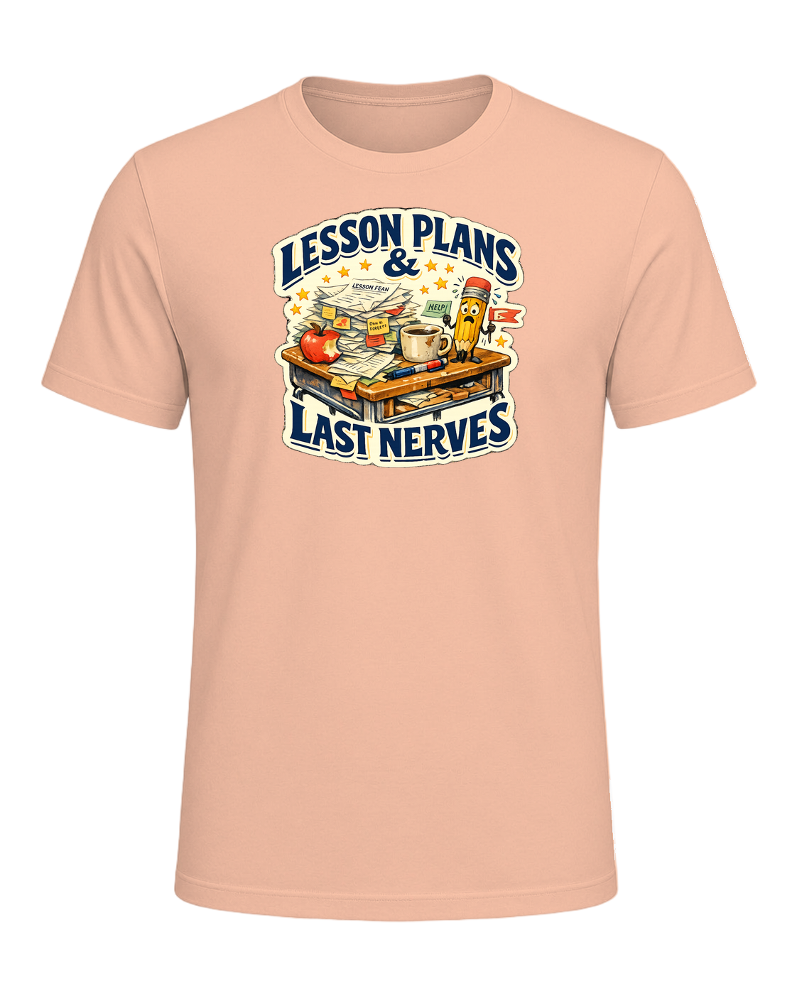 Lesson Plans & Last Nerves Tee — Heather Peach