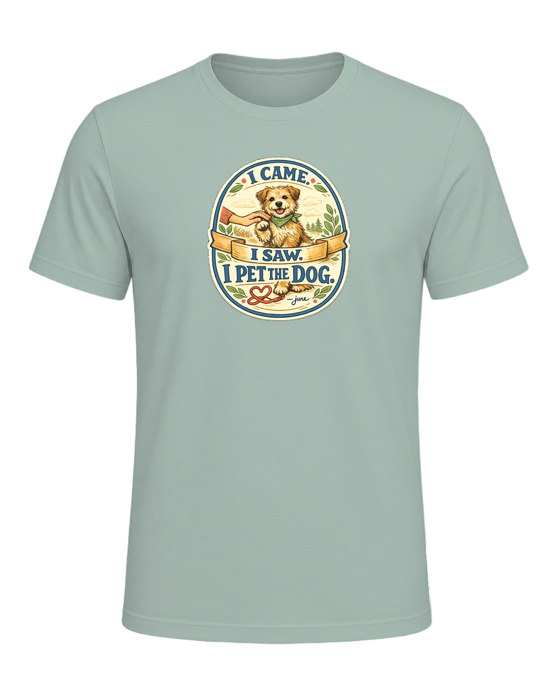 I Came. I Saw. I Pet The Dog. Tee — Heather Prism Dusty Blue