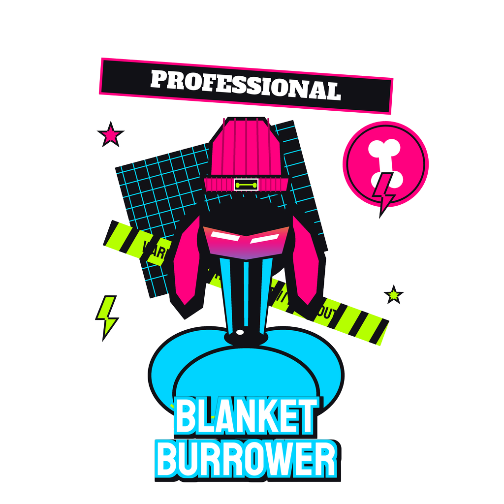 Professional Blanket Burrower