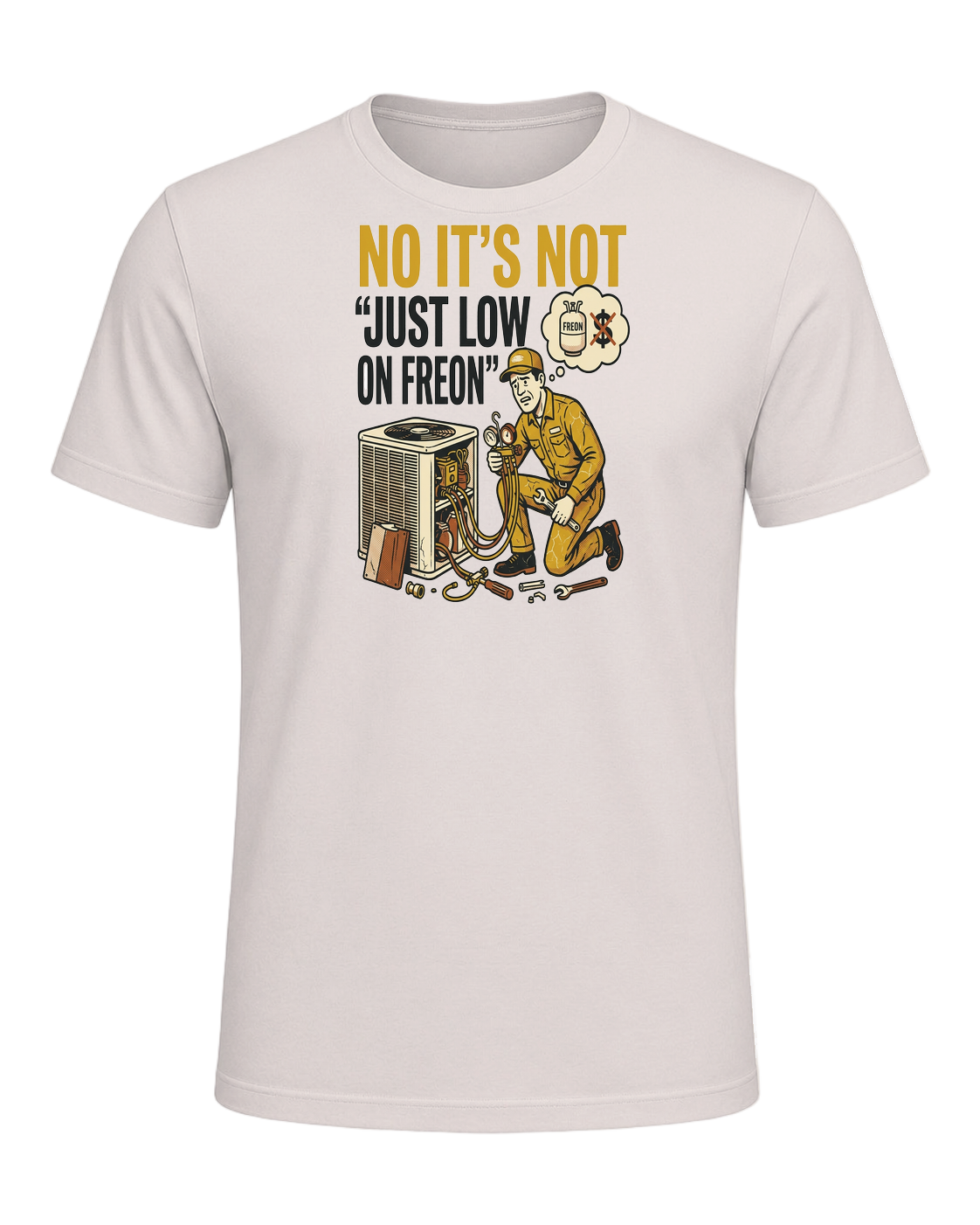 No it's not 'just low on freon' — Heather Dust