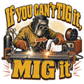 If you can't TIG it, MIG it