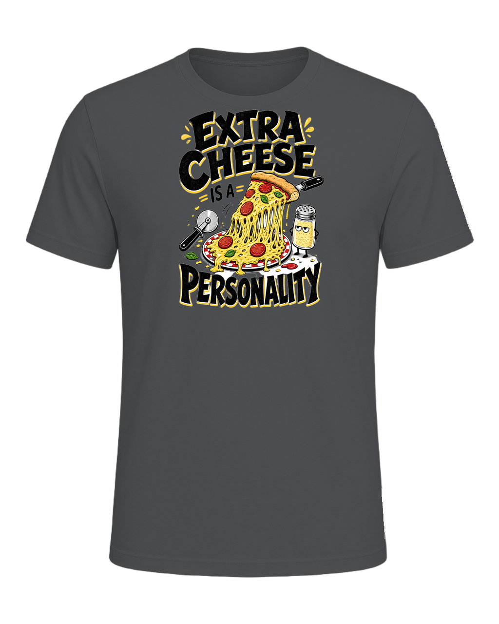 EXTRA CHEESE IS A PERSONALITY — Asphalt