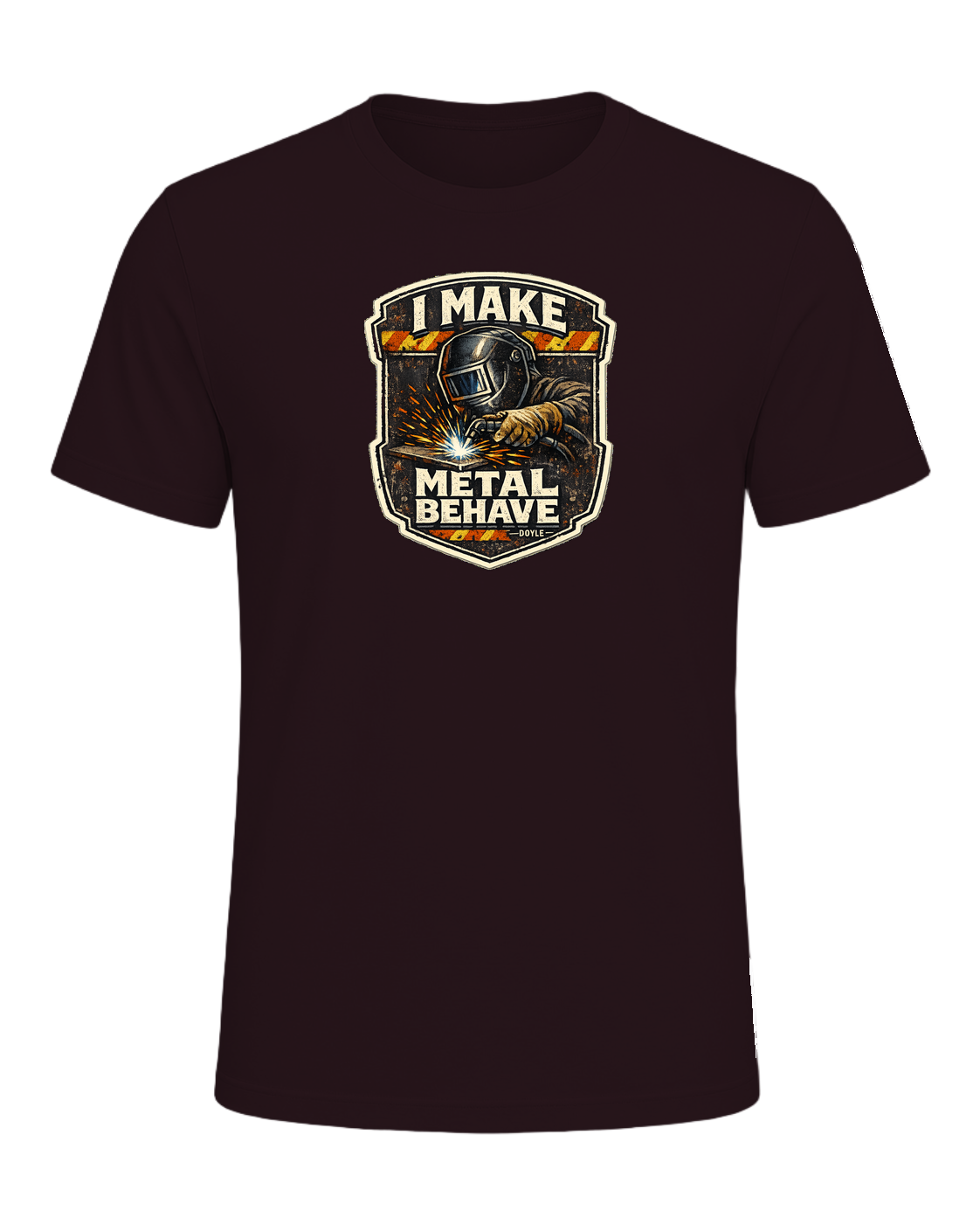 I Make Metal Behave Tee — Oxblood Black