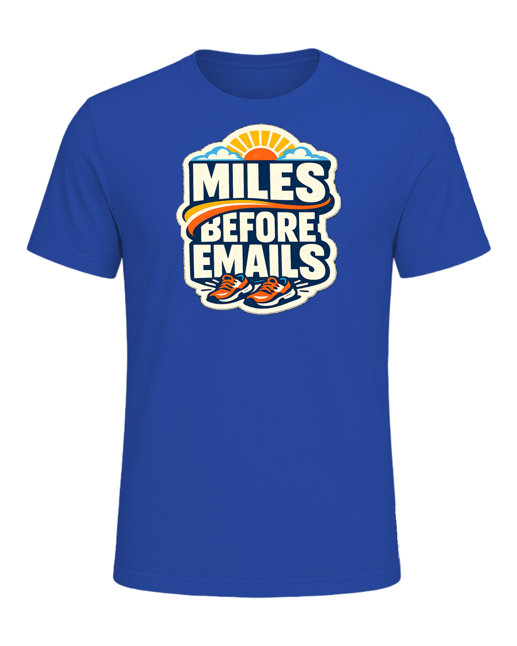 Miles Before Emails Tee — True Royal