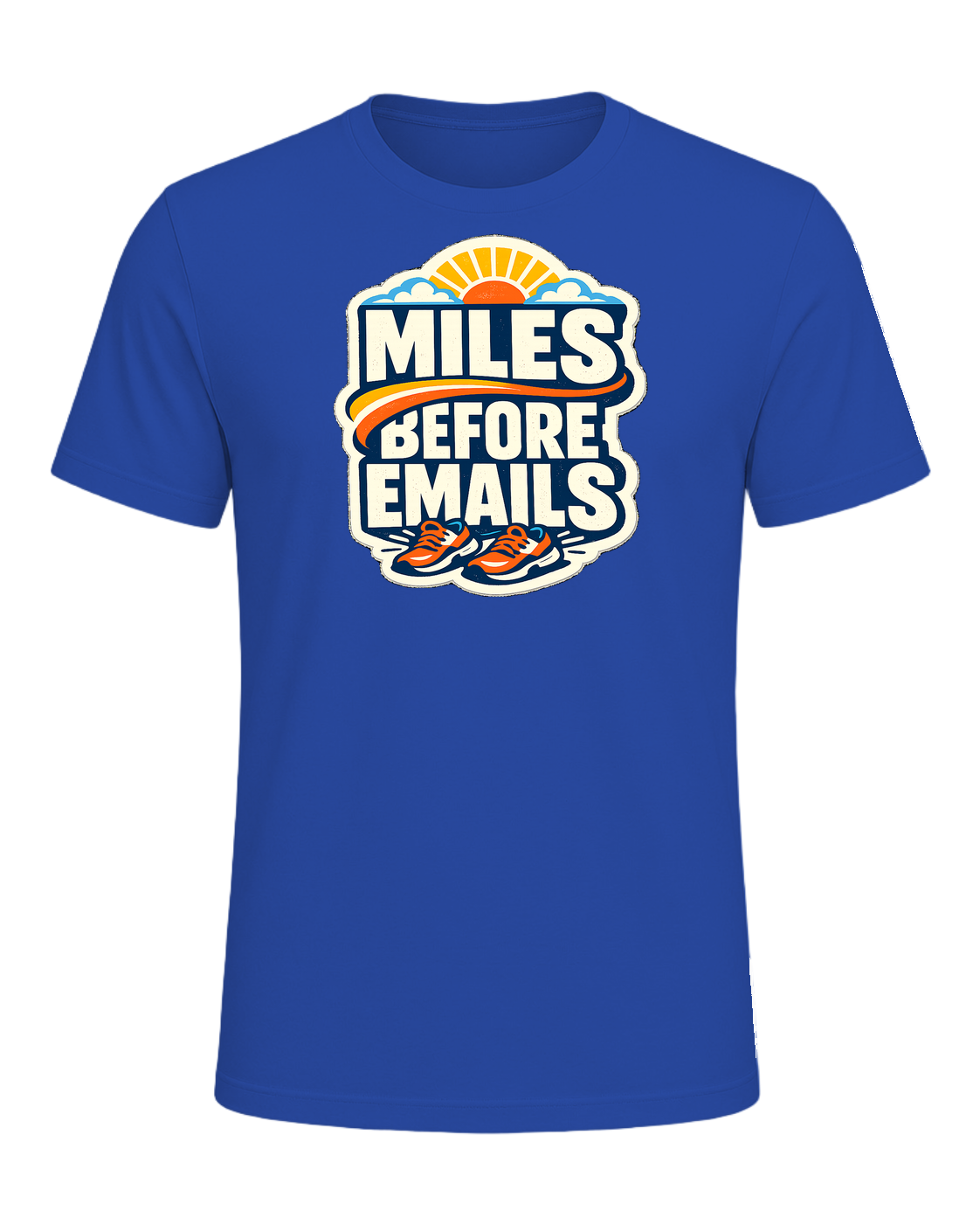 Miles Before Emails Tee — True Royal