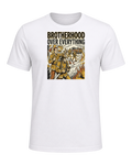 Brotherhood over everything — White