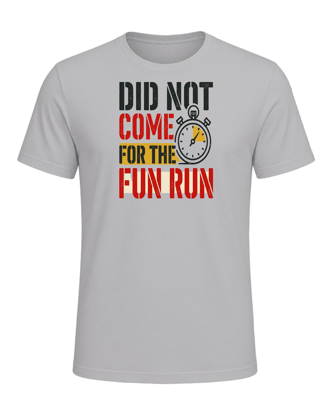 DID NOT COME FOR THE FUN RUN — Athletic Heather