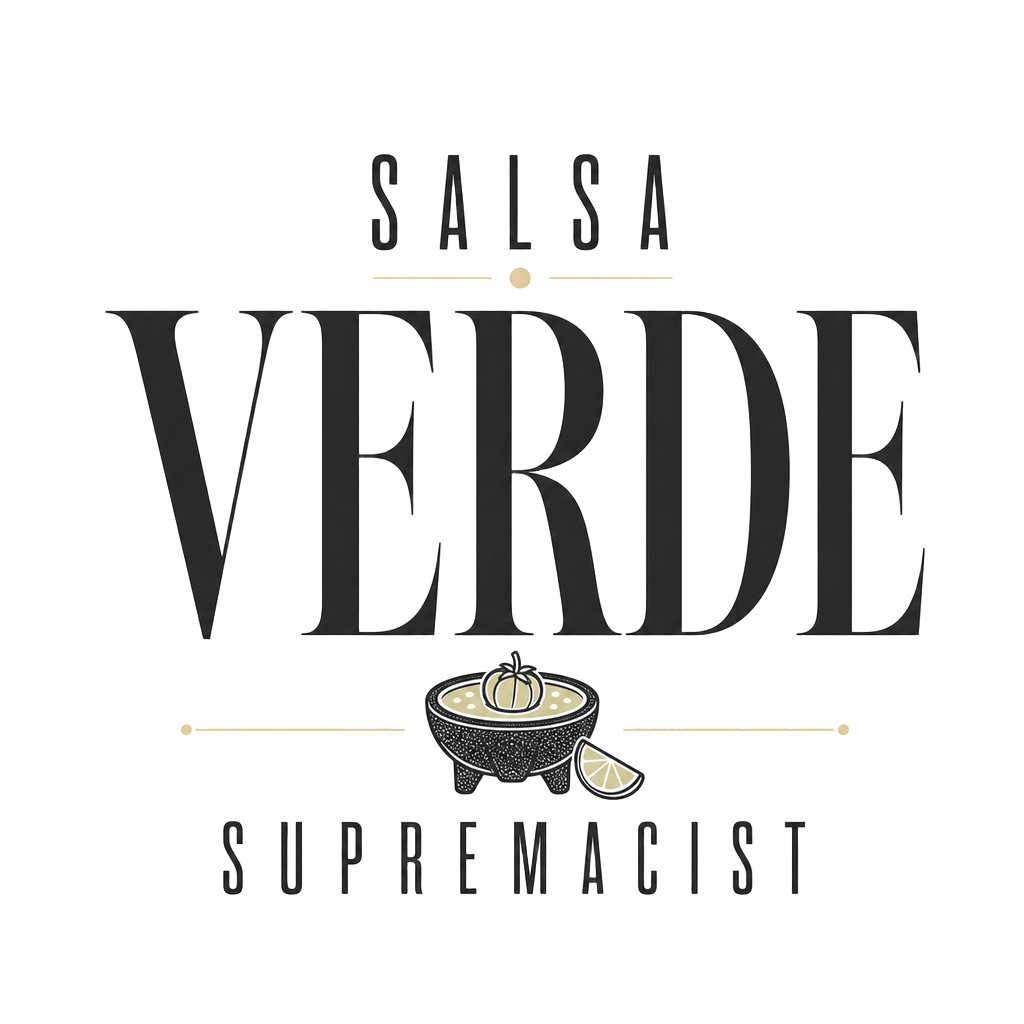 SALSA VERDE SUPREMACIST
