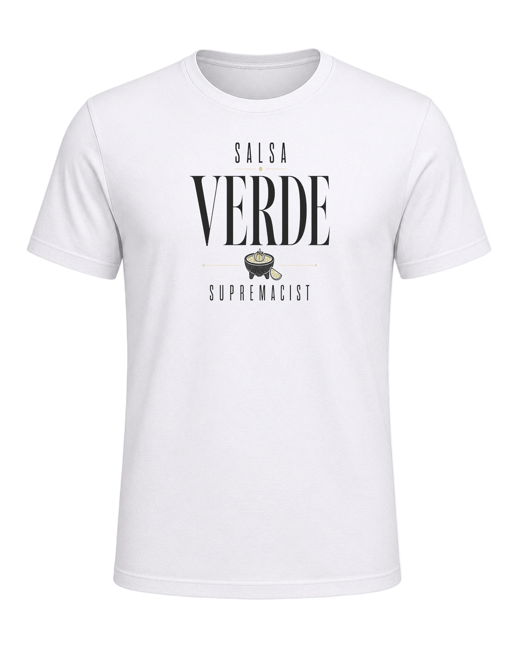 SALSA VERDE SUPREMACIST — White