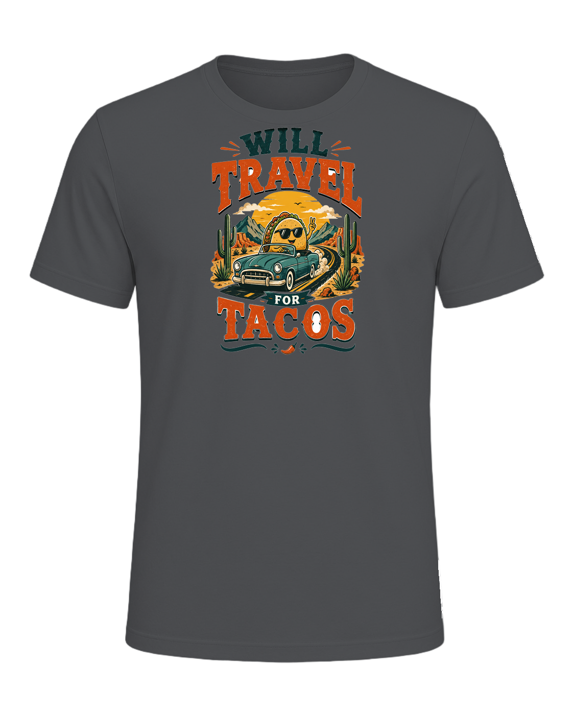 WILL TRAVEL FOR TACOS — Asphalt
