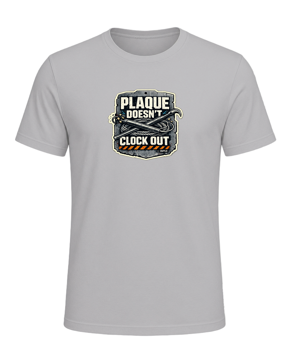 Plaque Doesn't Clock Out Tee — Athletic Heather