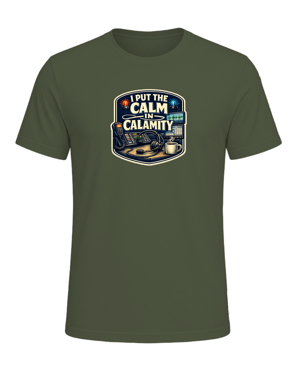 A funny 911 dispatcher tee for the calm voice in everyone else’s emergency. — Military Green