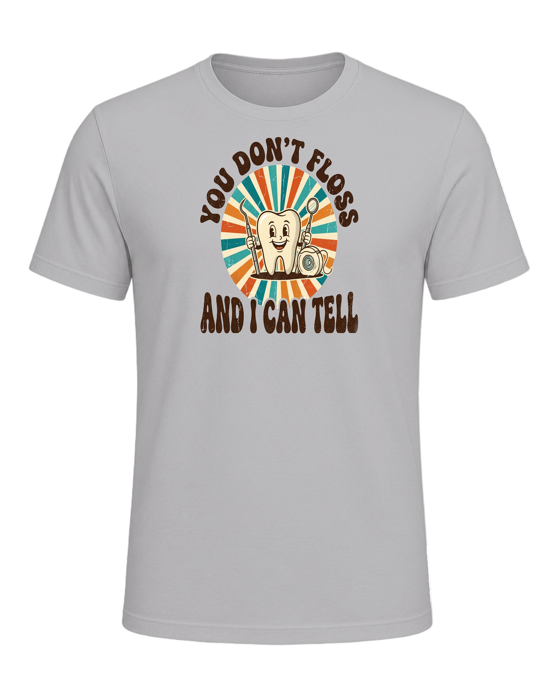 YOU DON'T FLOSS AND I CAN TELL — Athletic Heather
