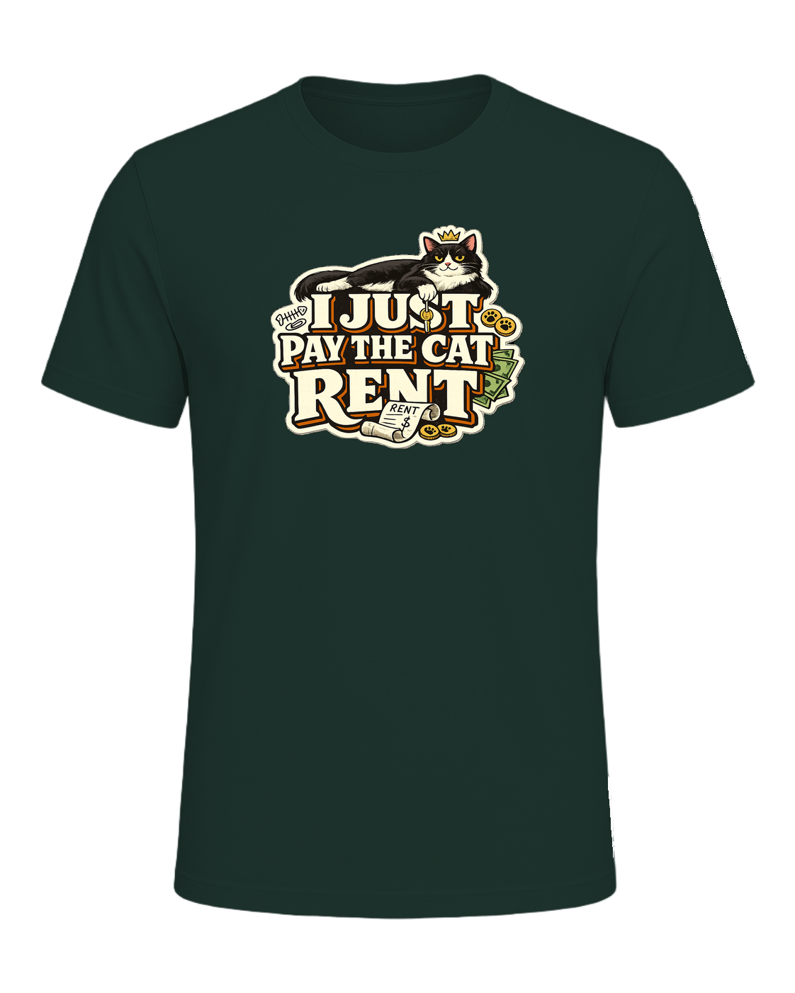 I Just Pay The Cat Rent Tee — Forest