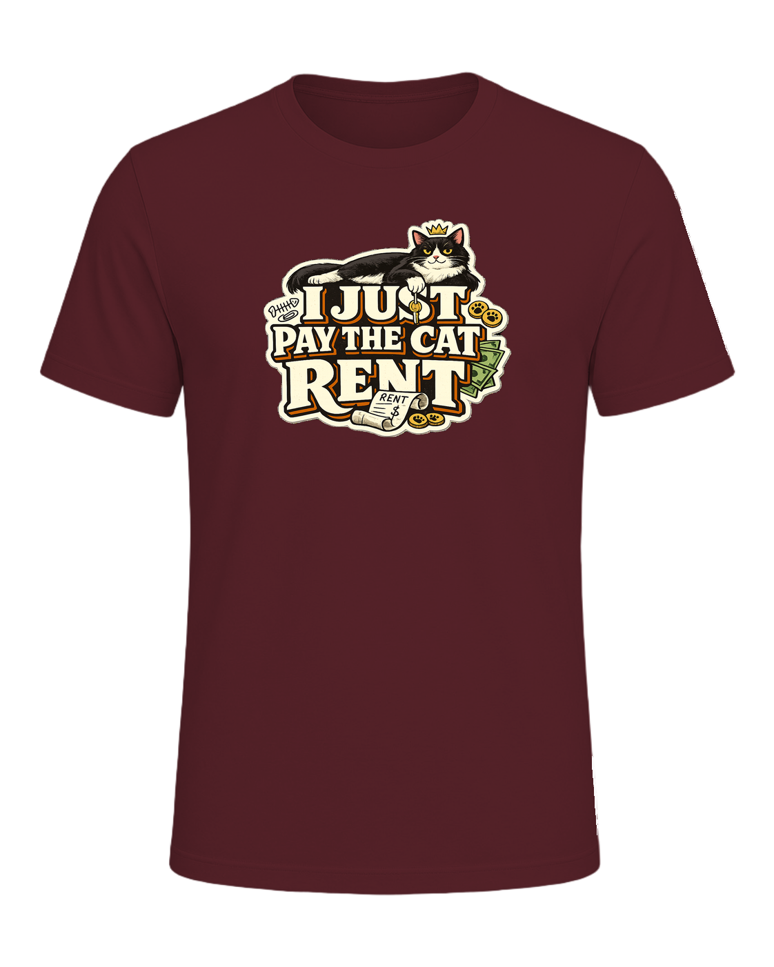 I Just Pay The Cat Rent Tee — Maroon