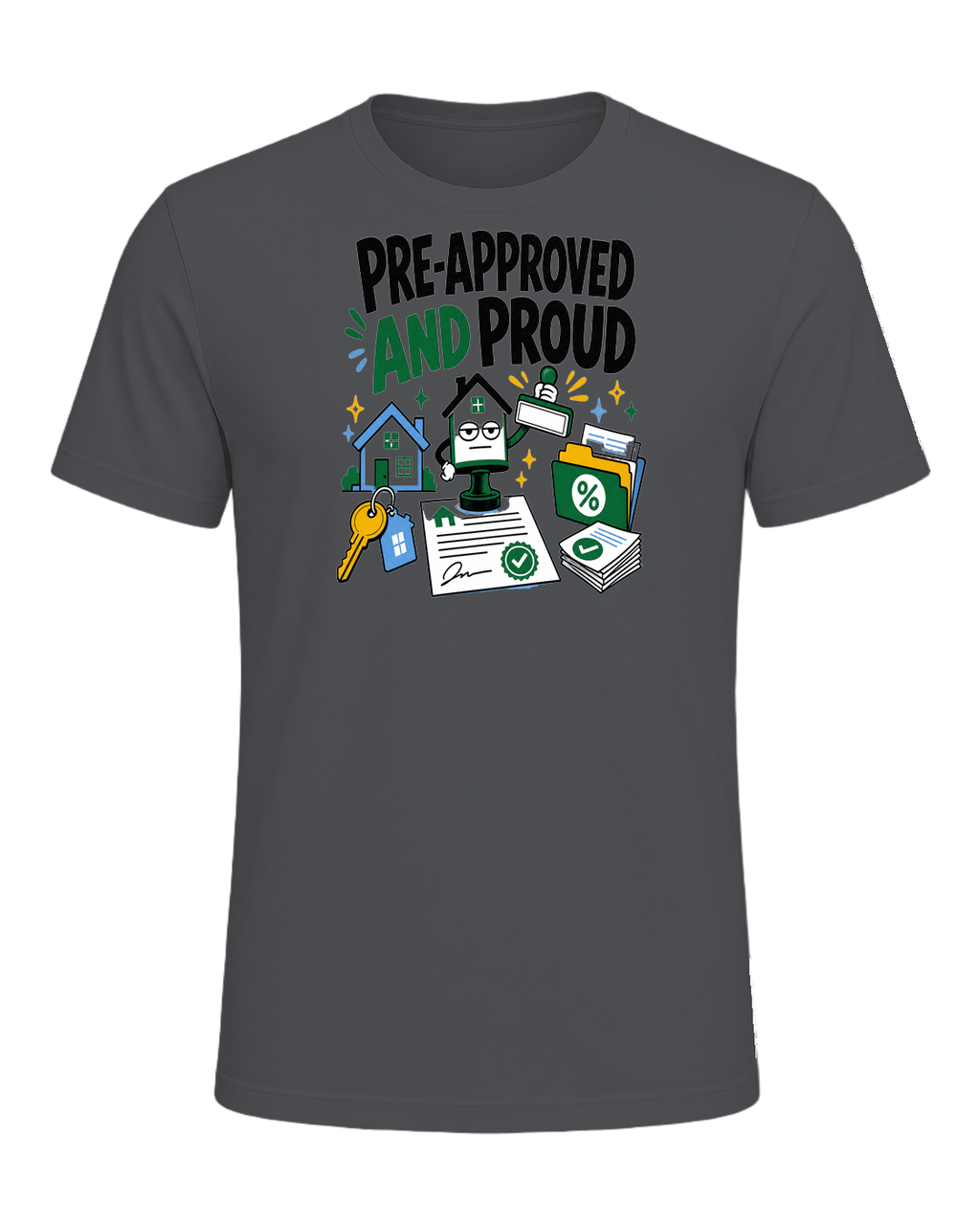PRE-APPROVED AND PROUD — Asphalt