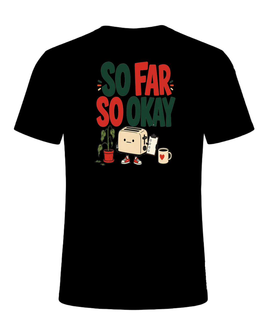 SO FAR SO OKAY — Black