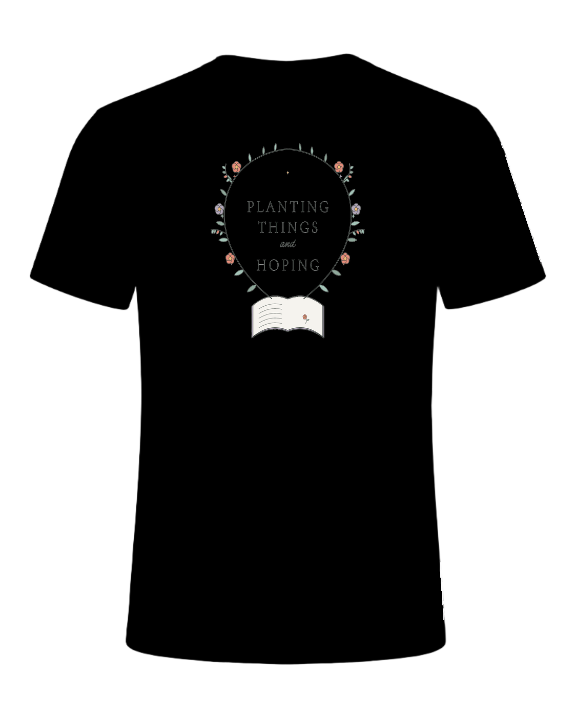 PLANTING THINGS AND HOPING — Black