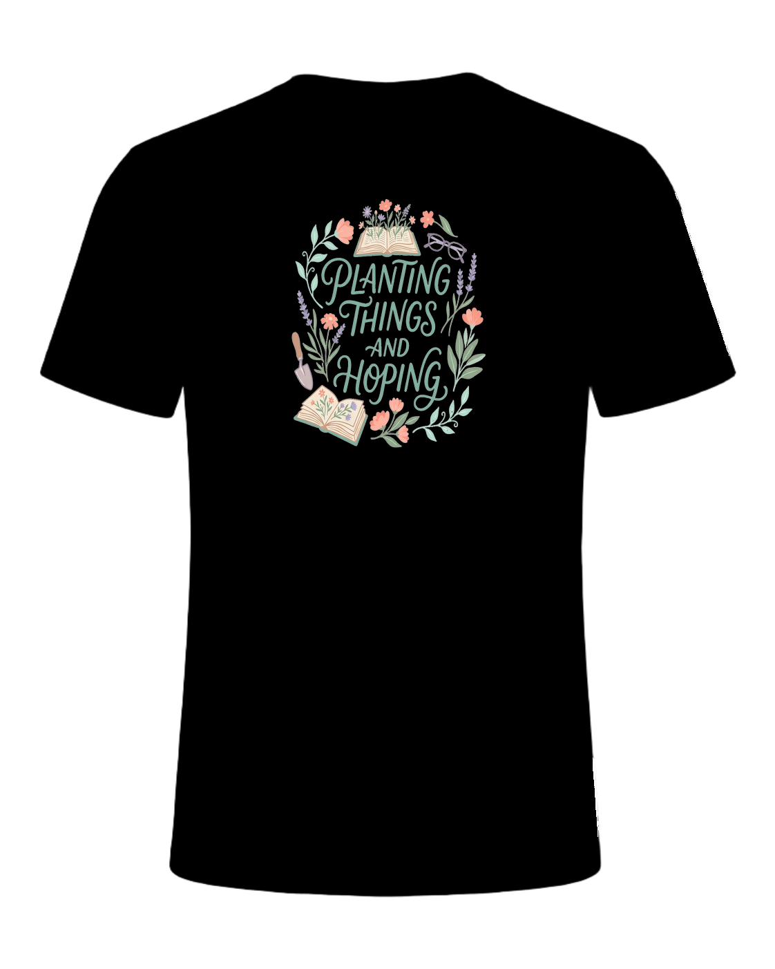 PLANTING THINGS AND HOPING — Black